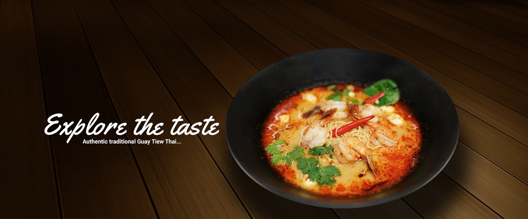  Explore the Taste - Authentic Traditional Guay Tiew Thai