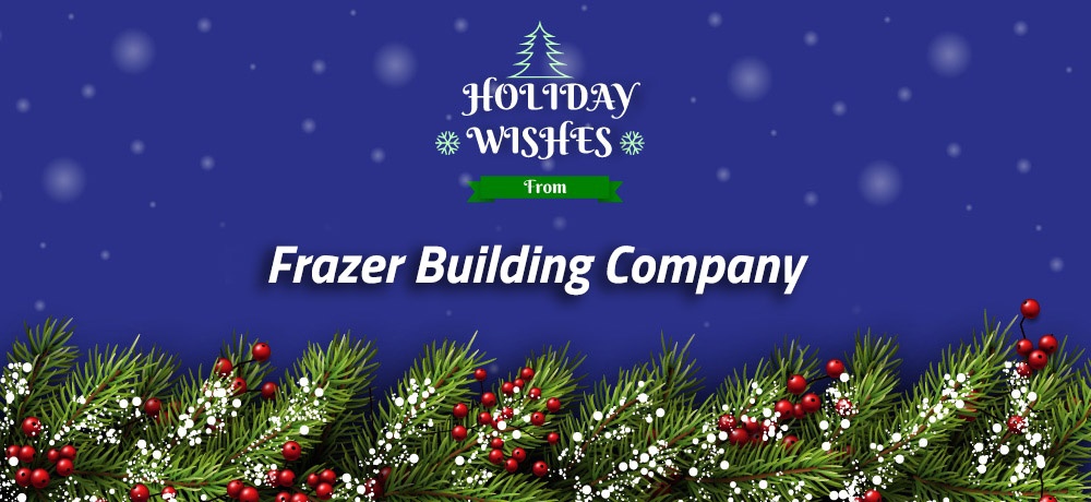 Frazer-Building-Company---Month-Holiday-2022-Blog---Blog-Banner.jpg