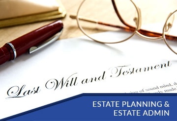 Estate Planning & Estate Admin Law