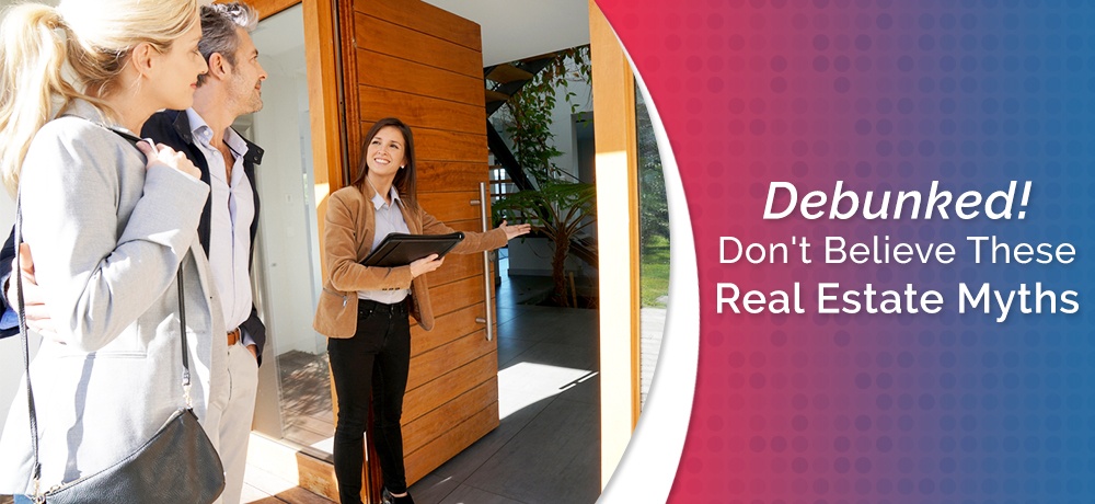  Don't Believe These Real Estate Myths Blog Post by Christine Gazzola