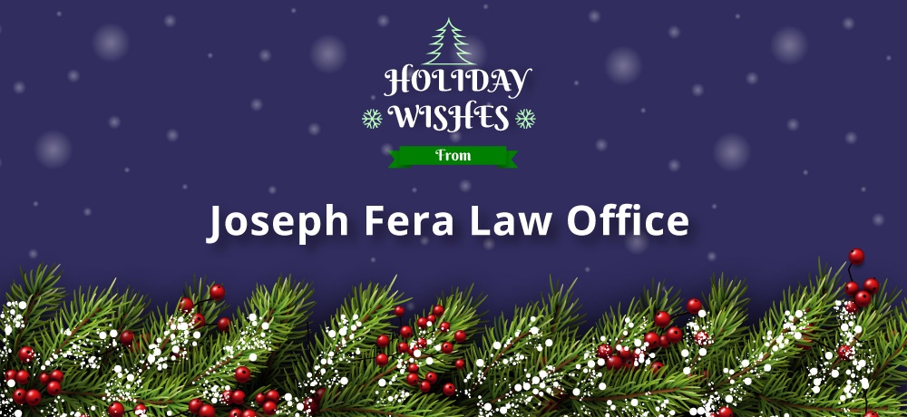 Joseph-Fera-Law-Office---Month-Holiday-2022-Blog---Blog-Banner.jpg