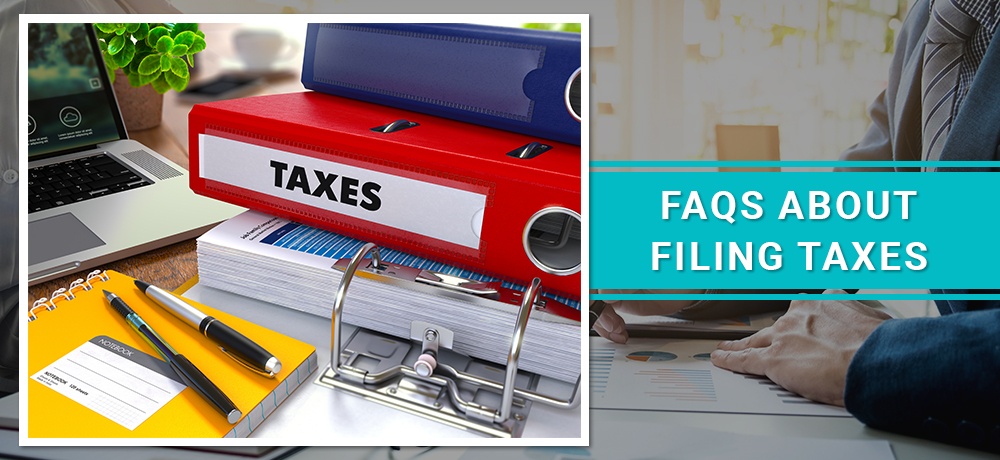 FAQs-About-Filing-Taxes-Tuttle & Tuttle.jpg