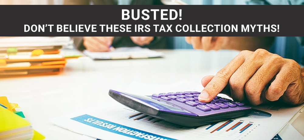 Busted!-Don’t-Believe-These-IRS-Tax-Collection-Myths-Tuttle & Tuttle.jpg