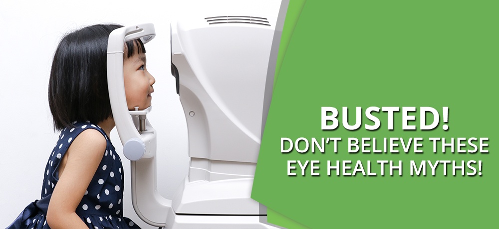Busted-Don’t-Believe-These-Eye-Health-Myths.jpg