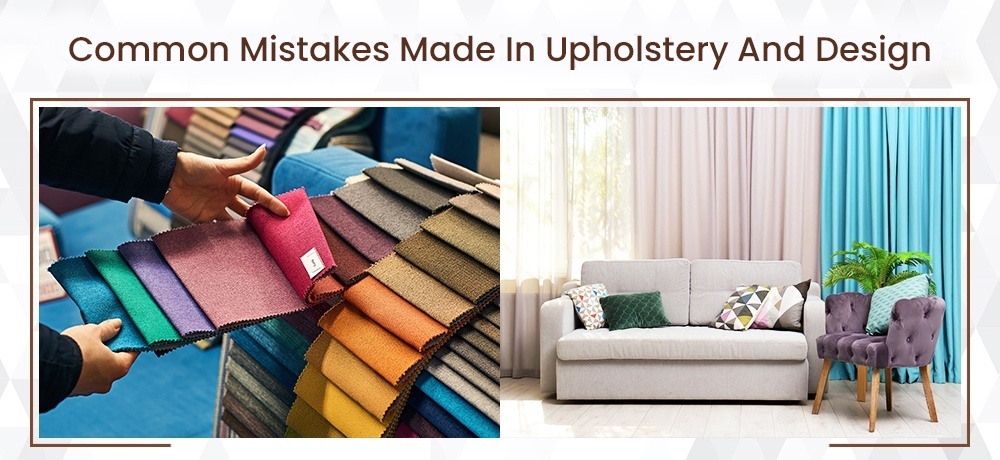 Common Mistakes Made in Upholstery And Design.jpg