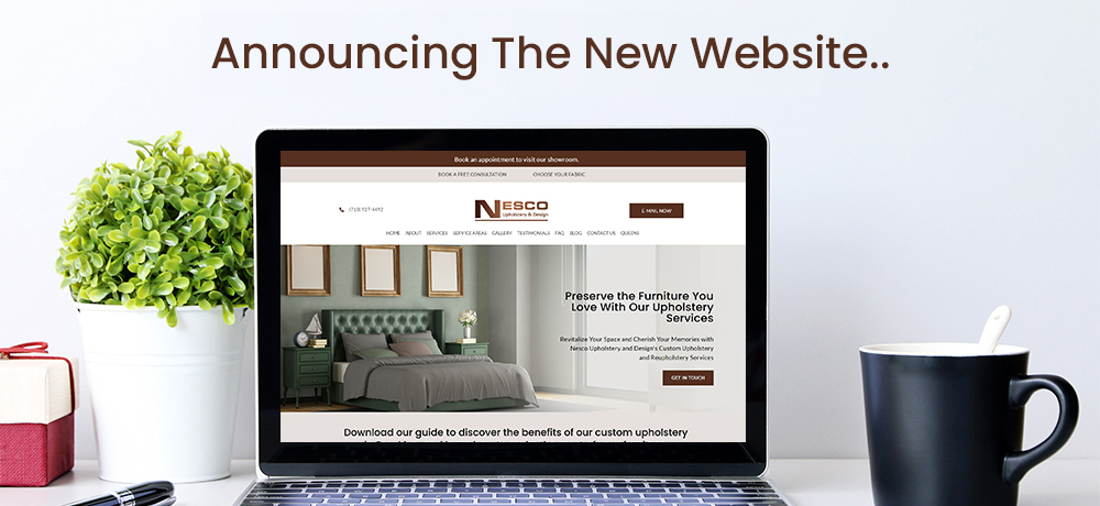 Announcing The New Website - Nesco Upholstery and Design