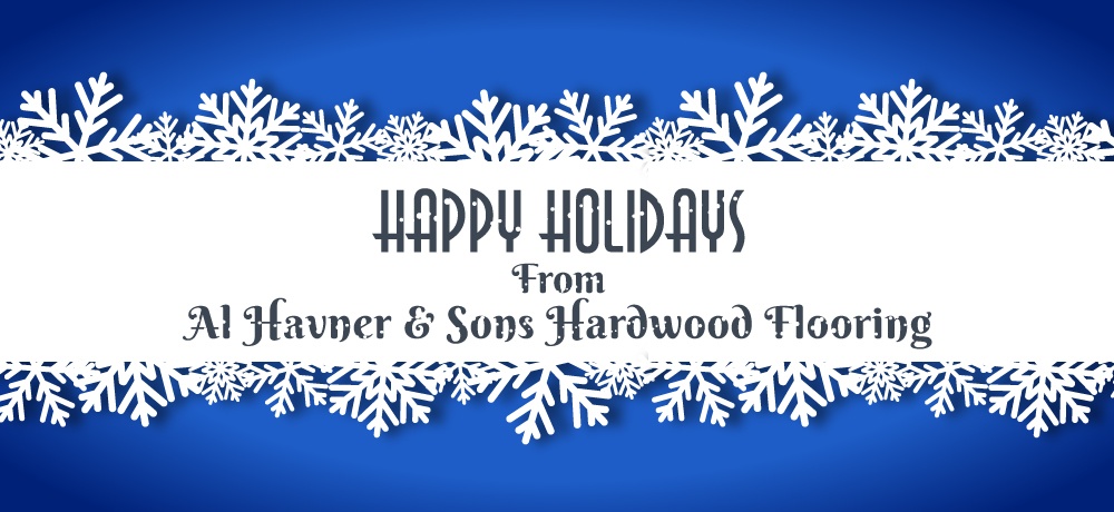Al-Havner-and-sons-Hardwood-Floors---Month-Holiday-2019-Blog---Blog-Banner (1).jpg