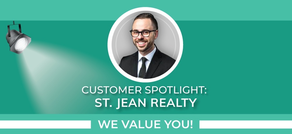Customer Spotlight - St. Jean Realty
