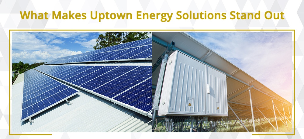 Blog by Uptown Energy Solutions