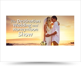 The Destination Wedding and Honeymoon show