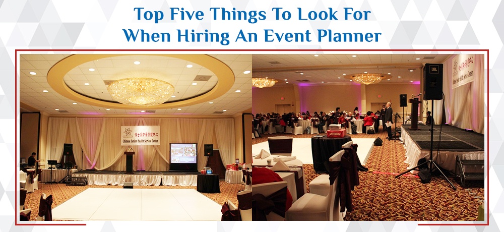 Top Five Things To Look For When Hiring An Event Planner