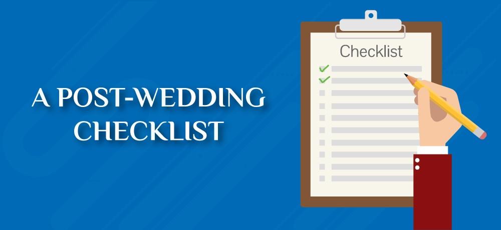 A Post-Wedding Checklist