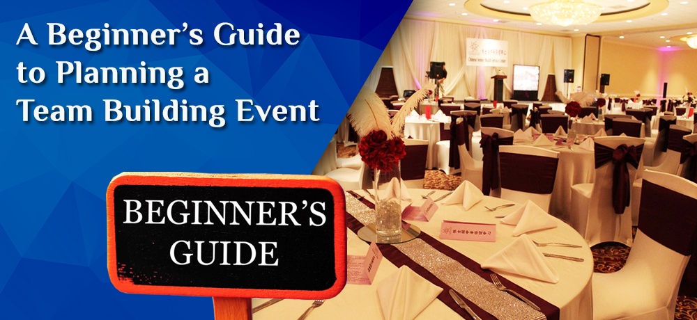 Read a Beginner’s Guide to Planning a Team Building Event
