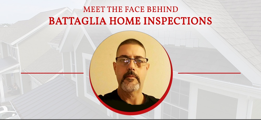 Meet-The-Face-Behind-Battaglia-Home-Inspections.jpg