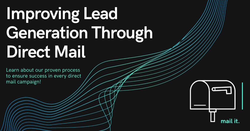 Improving Lead Generation Through Direct Mail.png