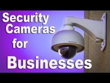 Houston Security Cameras for businesses - Recommendation