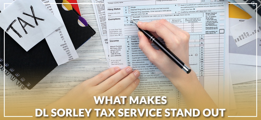 What-Makes-DL-Sorley-Tax-Service-Stand-Out.jpg