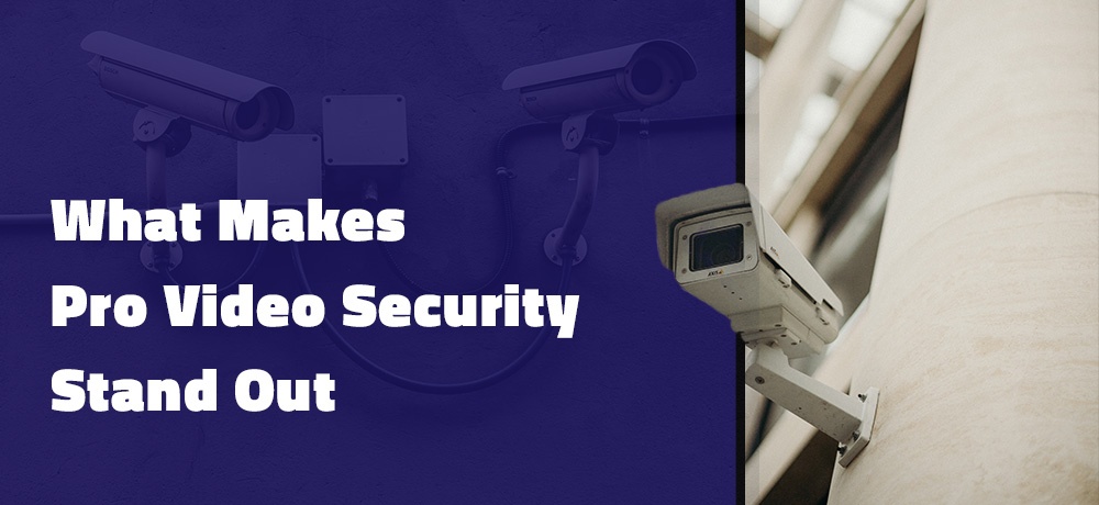 Pro-Video-Security---Month-2---#2---Blog-Banner.jpg