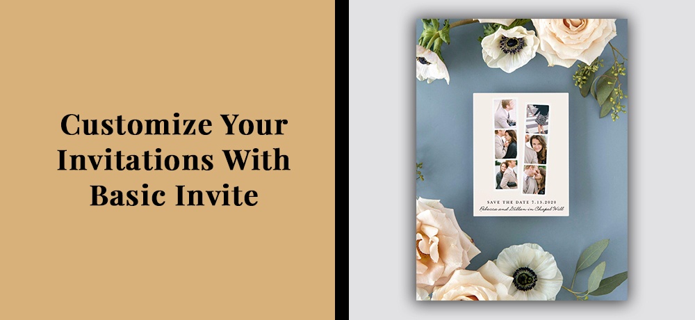 Customize Your Invitations With Basic Invite