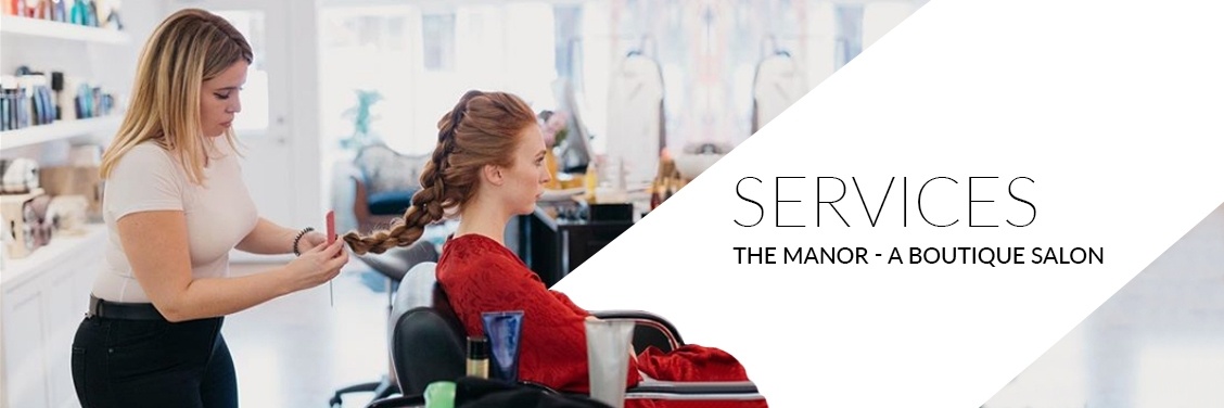 Haircut Services at Top Hair Salon Toronto - The Manor - A Boutique Salon