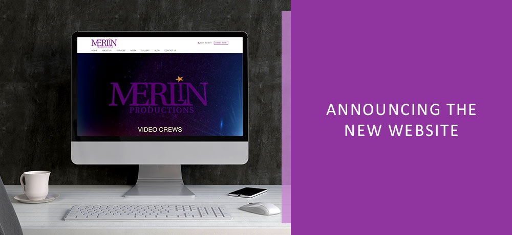 Announcing The New Website - Merlin Productions LLC 