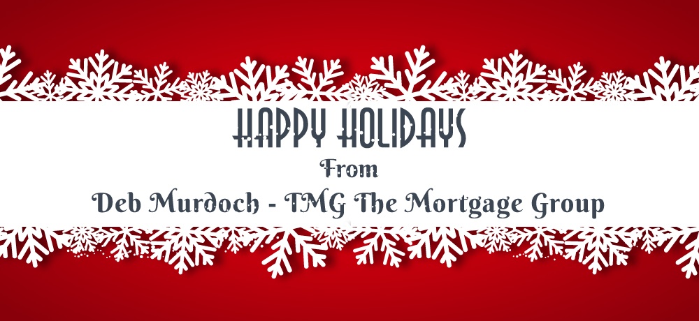 Season’s Greetings From Deb Murdoch - TMG The Mortgage Group