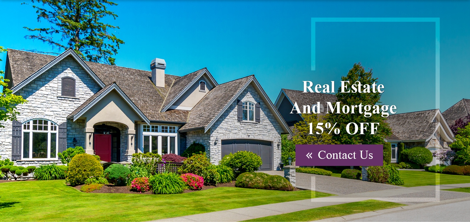 Real Estate and Mortgage