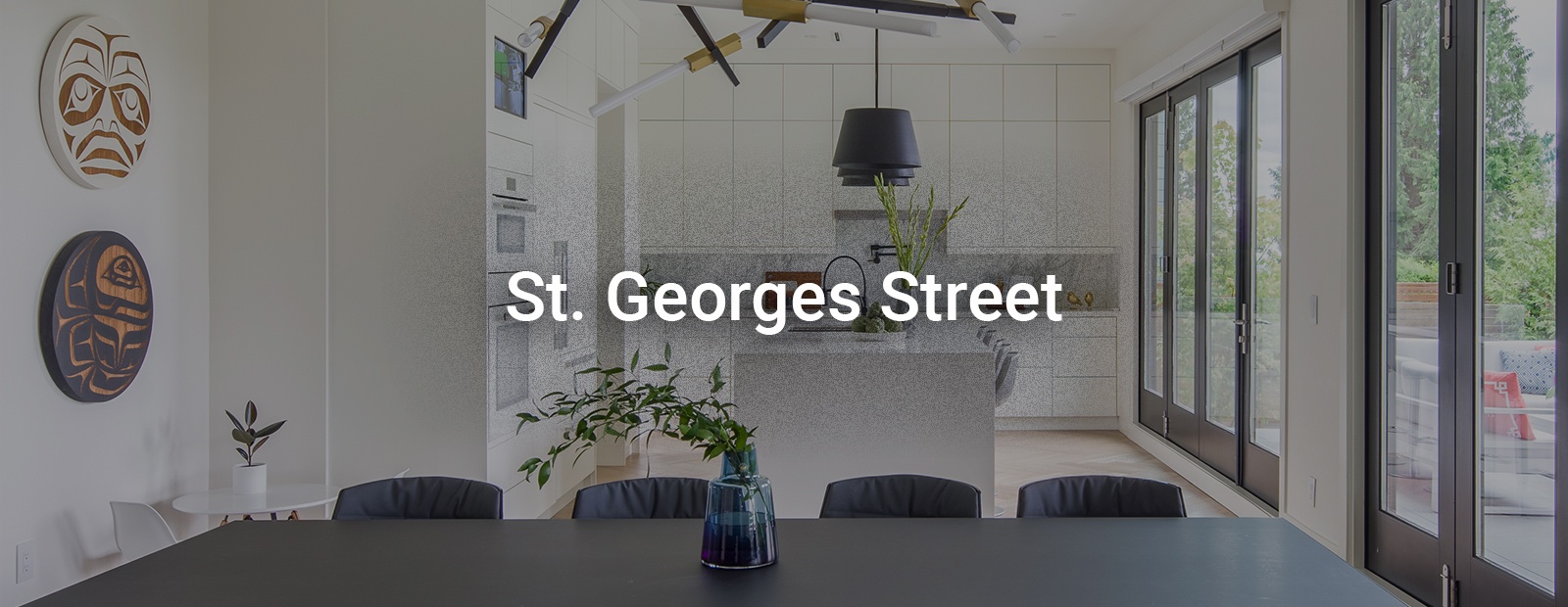 St Georges Street - Interior Design Company Vancouver