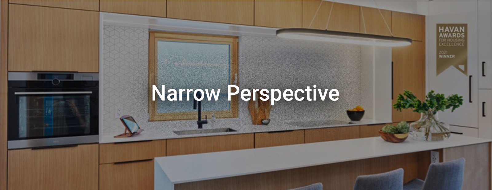 Narrow Perspective - Interior Design Company Vancouver