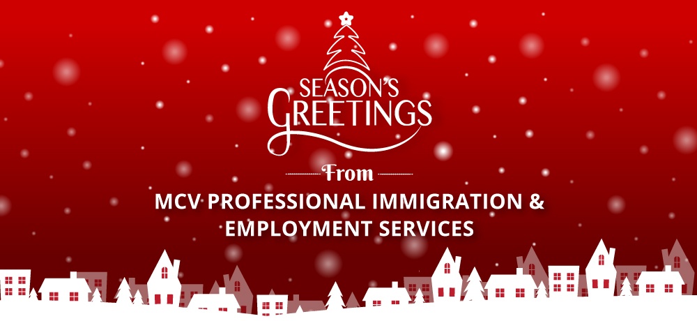 Season’s Greetings from MCV Professional Immigration and Employment Service