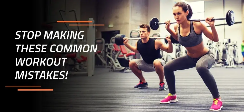 STOP MAKING THESE COMMON WORKOUT MISTAKES!.webp