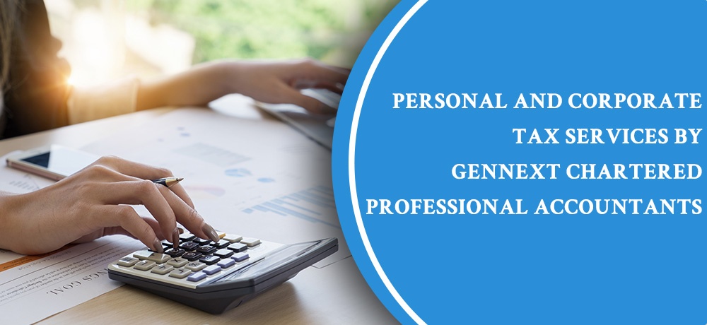 Blog by GenNext Chartered Professional Accountants
