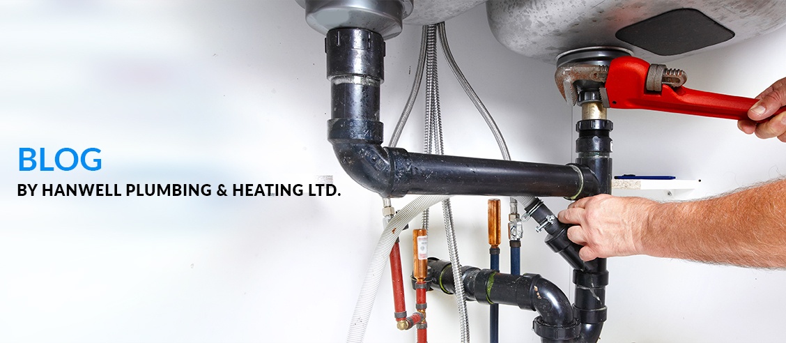 Blog by Hanwell Plumbing & Heating Ltd.