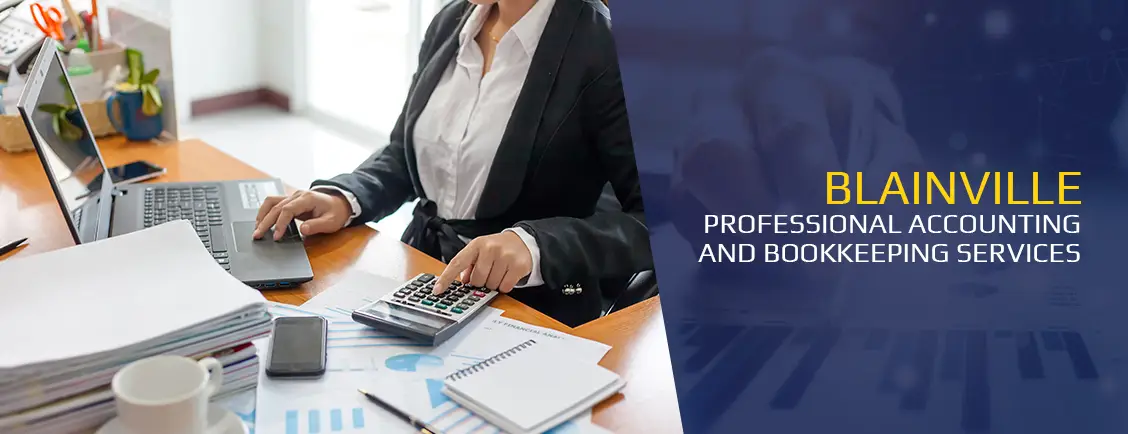 Professional Accounting and Bookkeeping Services Blainville