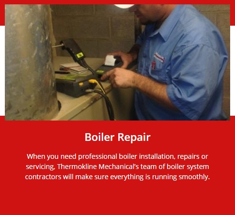 Boiler Repair GTA by Thermokline Mechanical