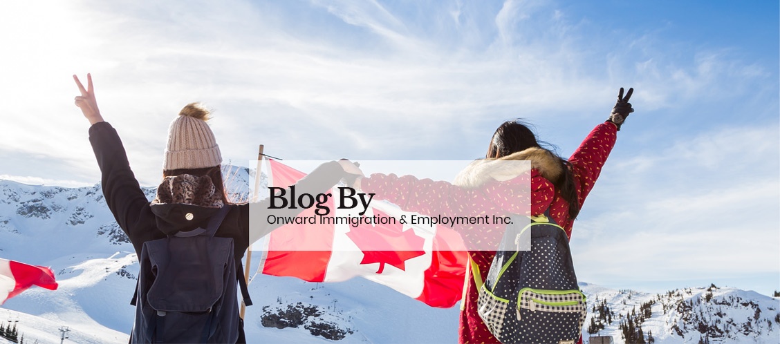 Blog by Onward Immigration & Employment Inc.