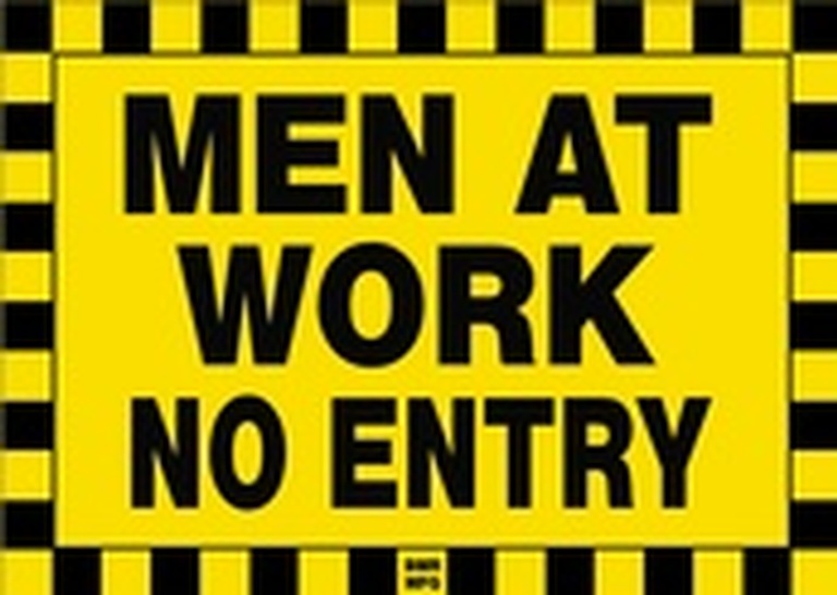 Men At Work No Entry Sign Board - Signage Solutions Belleville by B M R  Mfg  Inc