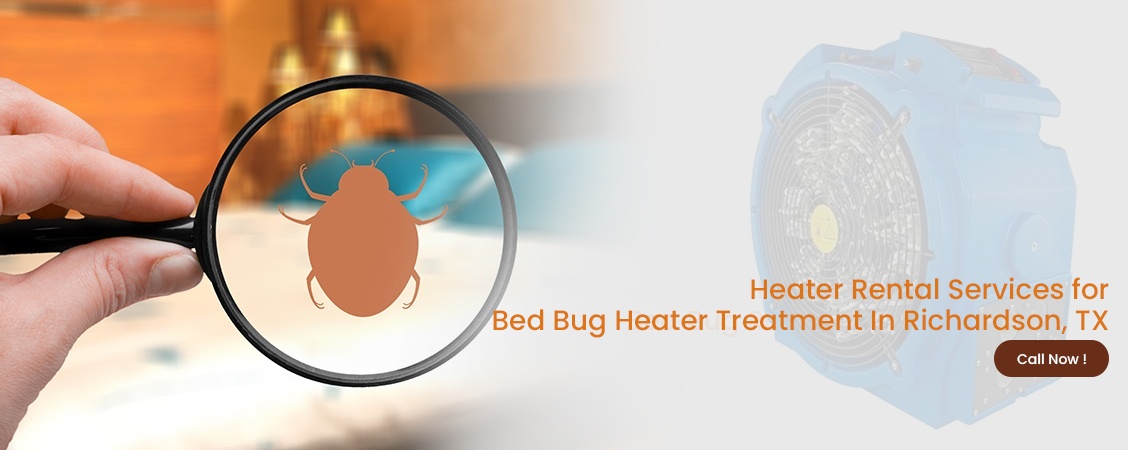 Bed Bug Heater Treatment Richardson, TX