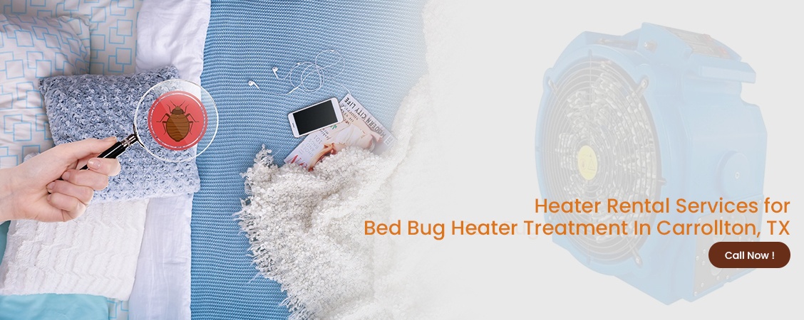 Bed Bug Heater Treatment Carrollton, TX