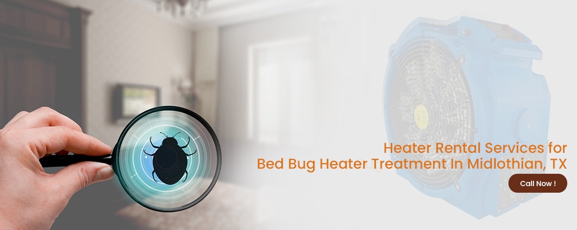 Bed Bug Heater Treatment Midlothian, TX