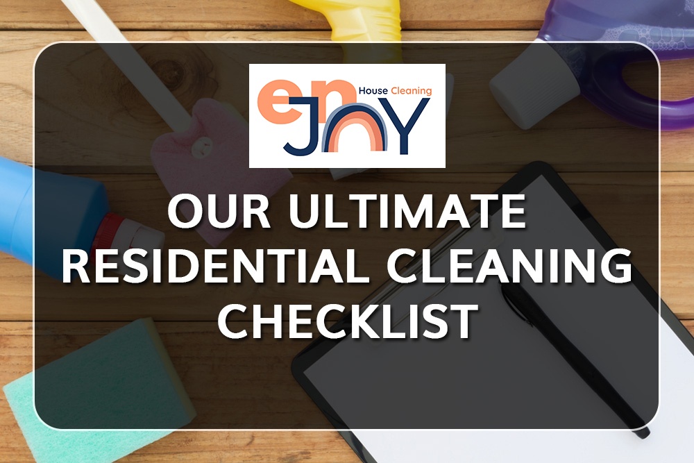 Blog by ENJOY HOUSE CLEANING