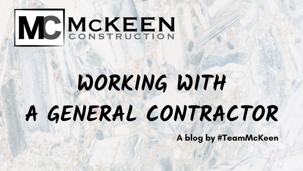 Blog by McKeen Construction