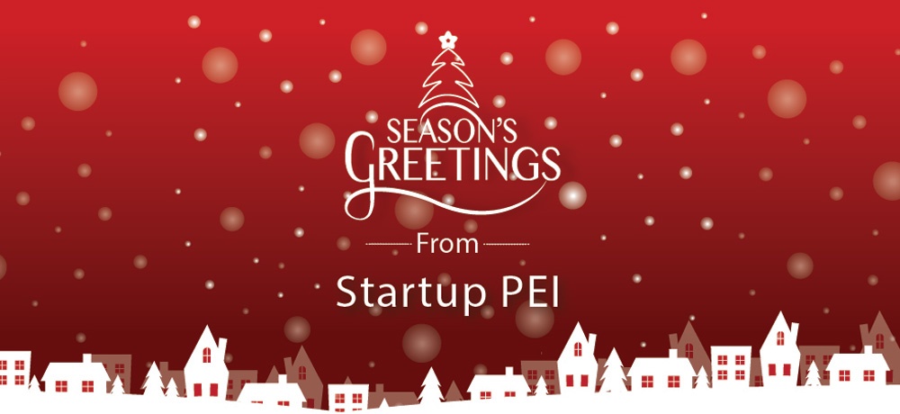 Startup PEI - Month Holiday 2021 Blog - Blog Banner.jpg