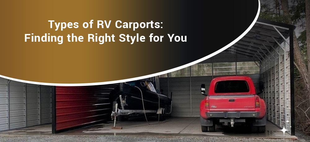 Types-of-RV-Carports-Finding-the-Right-Style-for-You.jpg