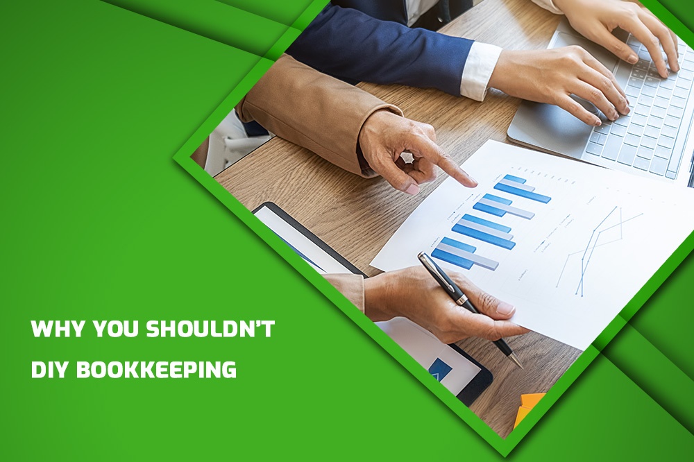 Read why you shouldn’t diy Bookkeeping