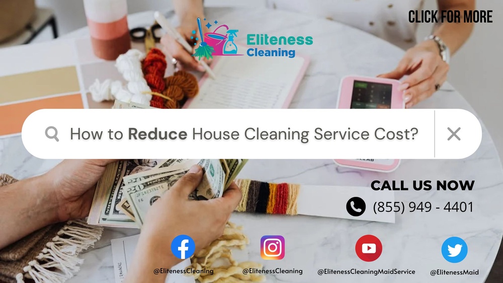 How To Reduce House Cleaning Services Cost?.jpeg