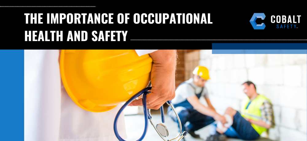The Importance of Occupational Health and Safety (1000 x 460 px).png