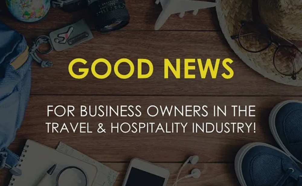 Good news for business owners in the travel and hospitality industry.jpg