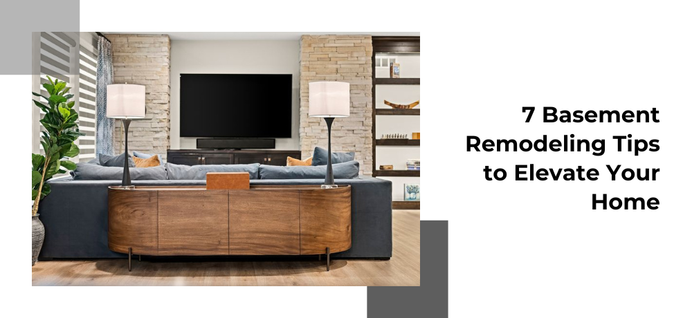 7 Expert Tips for Basement Remodeling by R. Designs, LLC