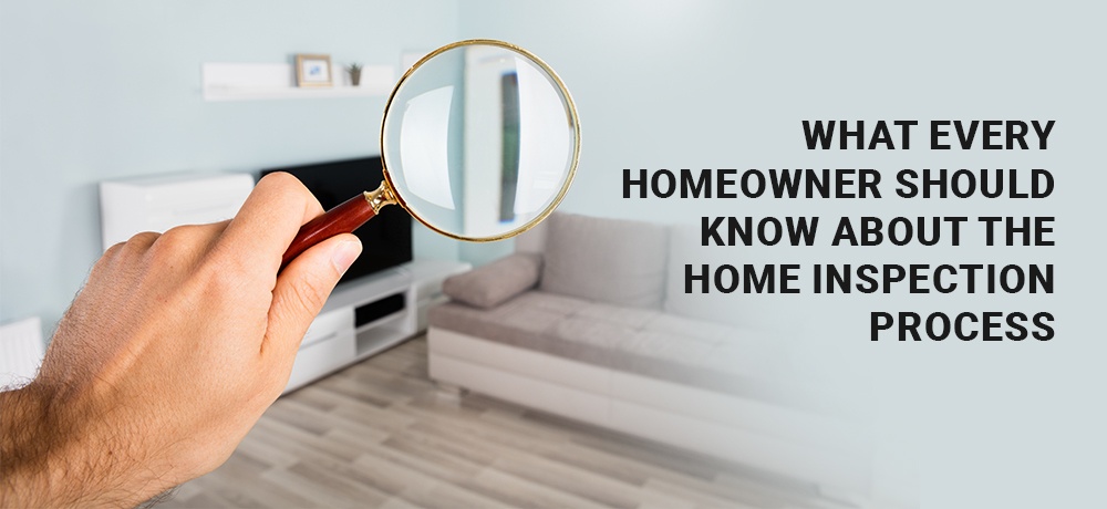 What every homeowner should know about the home inspection process.jpg